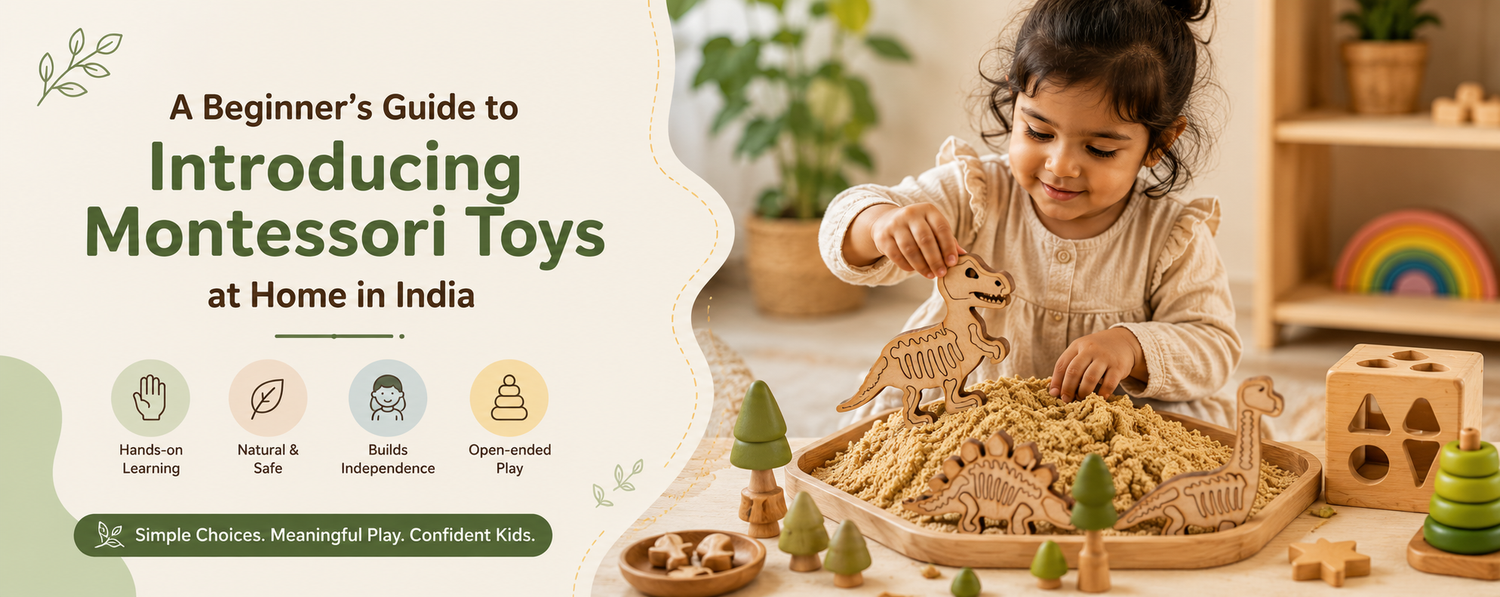 A Beginner’s Guide to Introducing Montessori Toys at Home in India