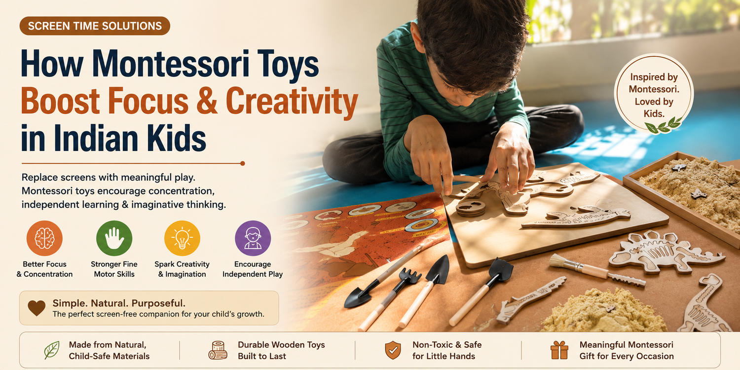 Screen Time Solutions: How Montessori Toys Can Boost Focus and Creativity in Indian Kids