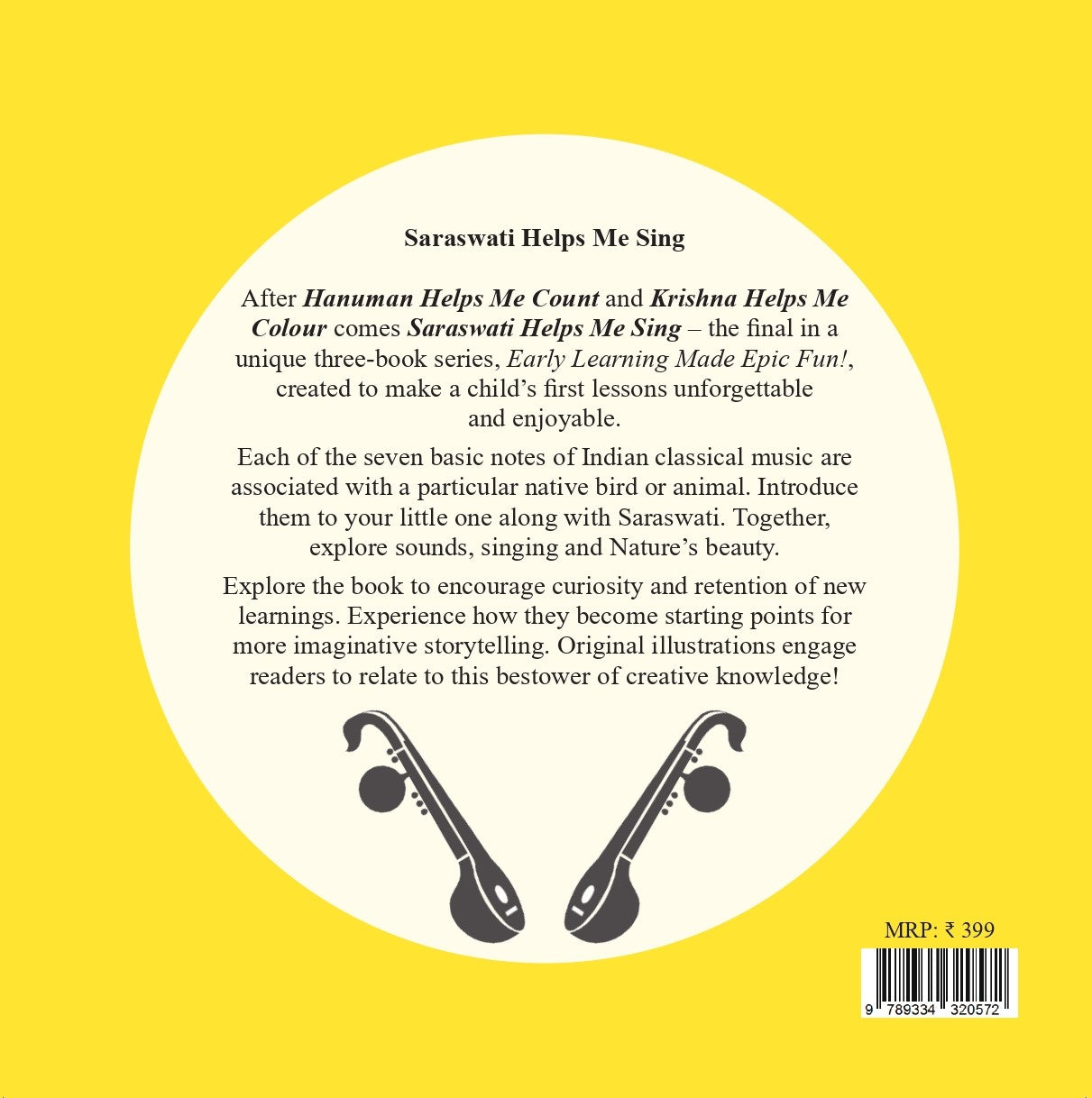 Saraswati Helps Me Sing: Indian Classical Music Picture Book for Children, Early Learning Made Epic Fun Series, Ages 3-8 Paperback
